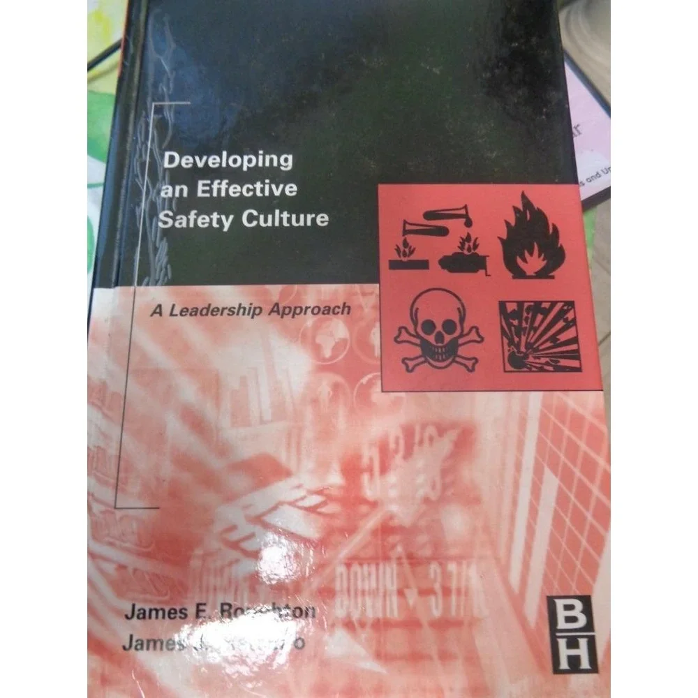 Developing an Effective Safety Culture A Leadership Approach